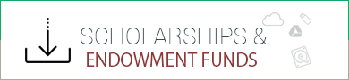 Endowment Funds and Cash Awards